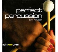 Audio-Perfect Percussion (Phono, 1988, by Tri Perkussion) - Thomas Keemss, Siegfried Fink, Gerald Strang..