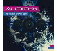 Audio X - No One Can Stop Us Now - Cd