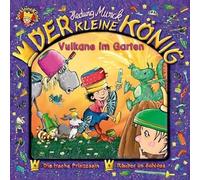 Der Kleine König 29: Vulkane im Garten (CD)