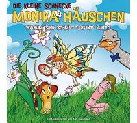 Die kleine Schnecke Monika Häuschen 28: Warum Sind Schmetterlinge Bunt? (CD)