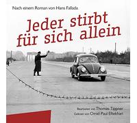 Bearbeitet von Thomas Tippner Jeder stirbt für sich allein (CD)