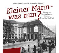 Gelesen von Omid-Paul Eftekhari Kleiner Mann, was nun? (CD)