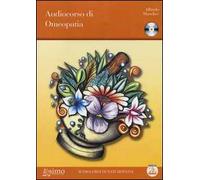 Audiocorso di omeopatia. Con CD Audio
