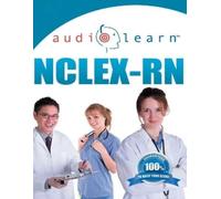Audiolearn Authors NCLEX-RN AudioLearn (Tascabile)