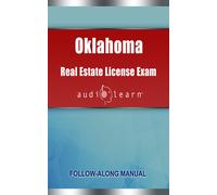 Audiolearn Content Team Oklahoma Real Estate License Exam AudioLearn (Tascabile)