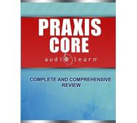 Audiolearn Content Team Praxis Core AudioLearn (Tascabile)