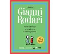 Audiolibro Gianni Rodari - Favole Al Telefono-La Torta In Cielo-Il Libro Degli E