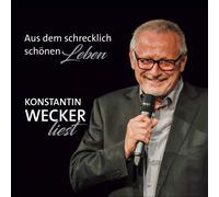 Audiolibro - Konstantin Wecker - Aus Dem Schrecklich Schonen Leben