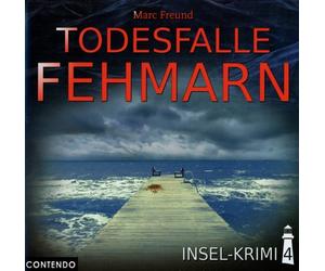 Audiolibro - Marc Freund - Insel-krimi 04-todesfalle Fehmarn