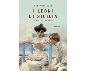 Audiolibro Stefania Auci - L' Inverno Dei Leoni. La Saga Dei Florio Letto Da Nin