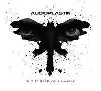 AUDIOPLASTIK - IN THE HEAD OF A MANIAC
