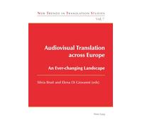 Audiovisual Translation Across Europe: An Ever-Changing Landscape: 7