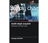 Audit degli acquisti: Metodologia di audit degli acquisti