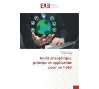 Audit énergétique: principe et application pour un hôtel