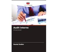 Audit interne: Un cas concret