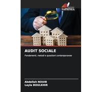 AUDIT SOCIALE: Fondamenti, metodi e questioni contemporanee