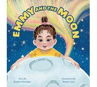 Audra Honaker Emmy and the Moon (Copertina rigida)
