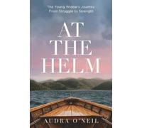 Audra O'Neil At the Helm (Tascabile)