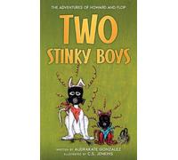Audrakate Gonzalez Two Stinky Boys (Copertina rigida)