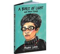 Audre Lorde A Burst of Light (Copertina rigida)