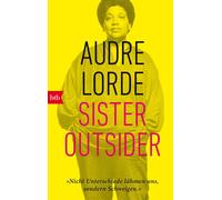 Audre Lorde Eva Bo Sister Outsider: Nicht Unterschiede lähmen uns, s (Tascabile)