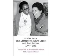 Audre Lorde Mecca Jamilah Sullivan Sister Love (Tascabile) Sapphic Classic