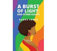 Audre Lorde OrangeSky Audio Robin Miles A Burst of Light (Copertina rigida)