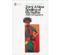 Audre Lorde Zami (Tascabile) Penguin Modern Classics