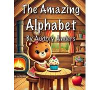 Audrey Anders The Amazing Alphabet (Tascabile)