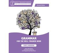 Audrey Anderson Grammar for the Well-Trained Mind Purple Workbook, (Tascabile)
