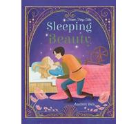 Audrey Bea Sleeping Beauty (Copertina rigida) Forever Fairy Tales