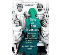 Audrey Clare Farley Girls and Their Monsters (Tascabile)