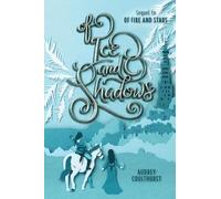 Audrey Coulthurst Of Ice and Shadows (Tascabile)