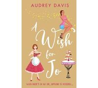 Audrey Davis A Wish For Jo (Tascabile) Cranley Wishes