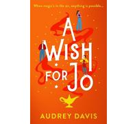 Audrey Davis A Wish For Jo (Tascabile) Cranley Wishes