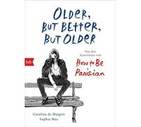 Audrey Diwan So Older, but Better, but Older: Von den Autorin (Copertina rigida)