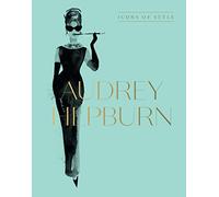 Audrey Hepburn: Icons of Style