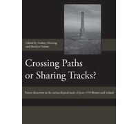 Audrey Horning Crossing Paths or Sharing Tracks? (Copertina rigida)