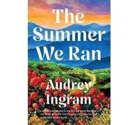Audrey Ingram The Summer We Ran (Tascabile)