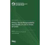 Audrey J Murrell Ethics, Social Responsibility and Quality of (Copertina rigida)