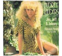 Audrey Landers - Jim, Jeff & Johnny (1985) / Vinyl single [Vinyl-Single 7'']