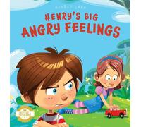 Audrey Lane Henry's Big Angry Feelings (Copertina rigida) Emotion in Motion