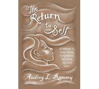 Audrey Lee Ramsey The Return to Self (Copertina rigida)