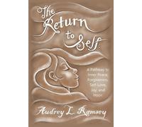 Audrey Lee Ramsey The Return to Self (Tascabile)