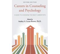 Audrey Lucas Careers in Counseling and Psychology (Tascabile)