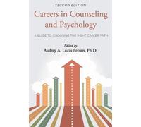 Audrey Lucas Careers in Counseling and Psychology (Tascabile)
