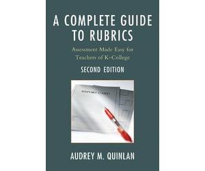 Audrey M. Quinlan A Complete Guide to Rubrics (Tascabile)