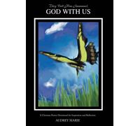 Audrey Marie They Call Him Immanuel, God with Us (Copertina rigida)