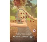 Audrey Niffenegger Her Fearful Symmetry (Tascabile)