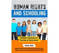 Audrey Osler Human Rights and Schooling (Tascabile)
